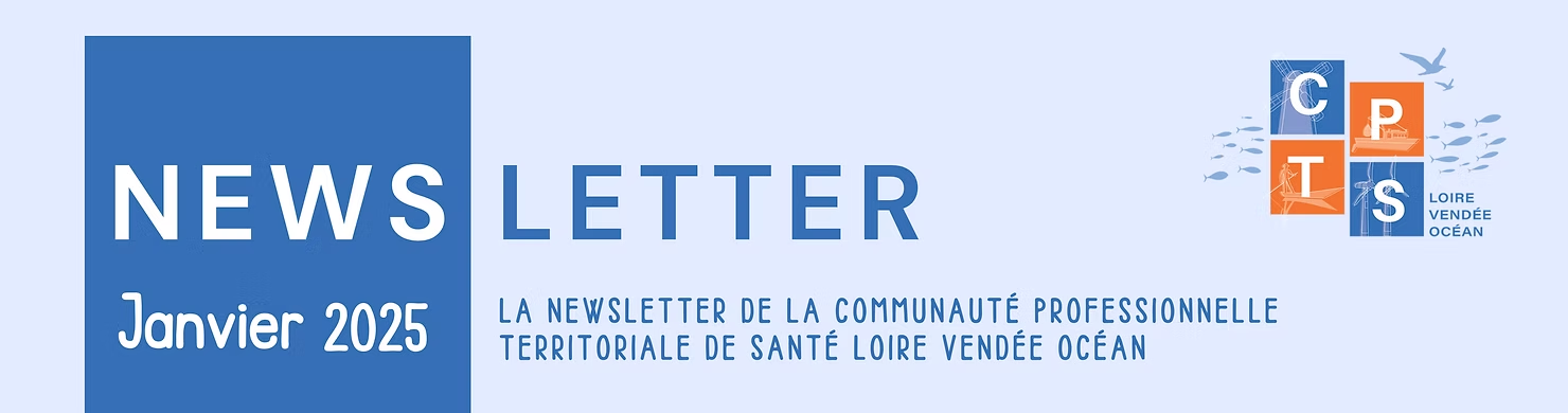 Newsletter CPTS LVO – Janvier 2025